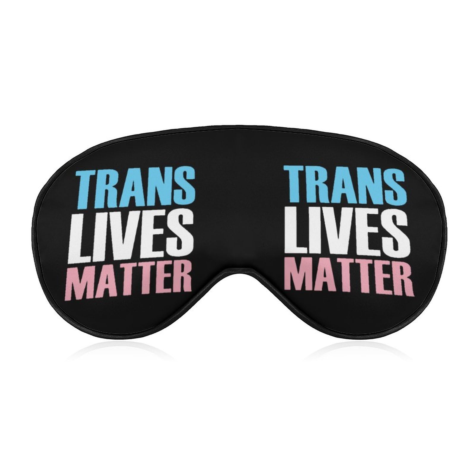 Trans Transgender Lives Matter -LGBT Pride Sleep Mask Eye Cover for  Sleeping Blindfold with Adjustable Strap