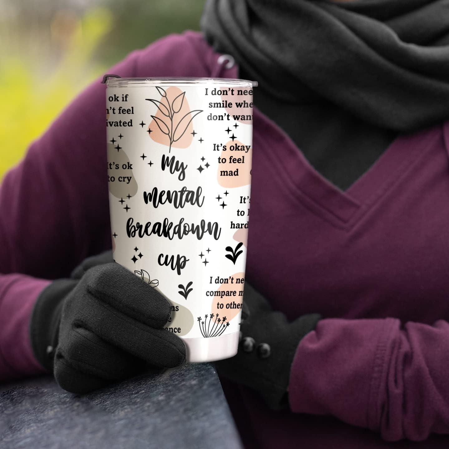 Positive Quotes Tumbler Mental Health Gift for Her Mental Health Awareness  Tumbler Daily Affirmations Tumbler Inspirational Tumber 