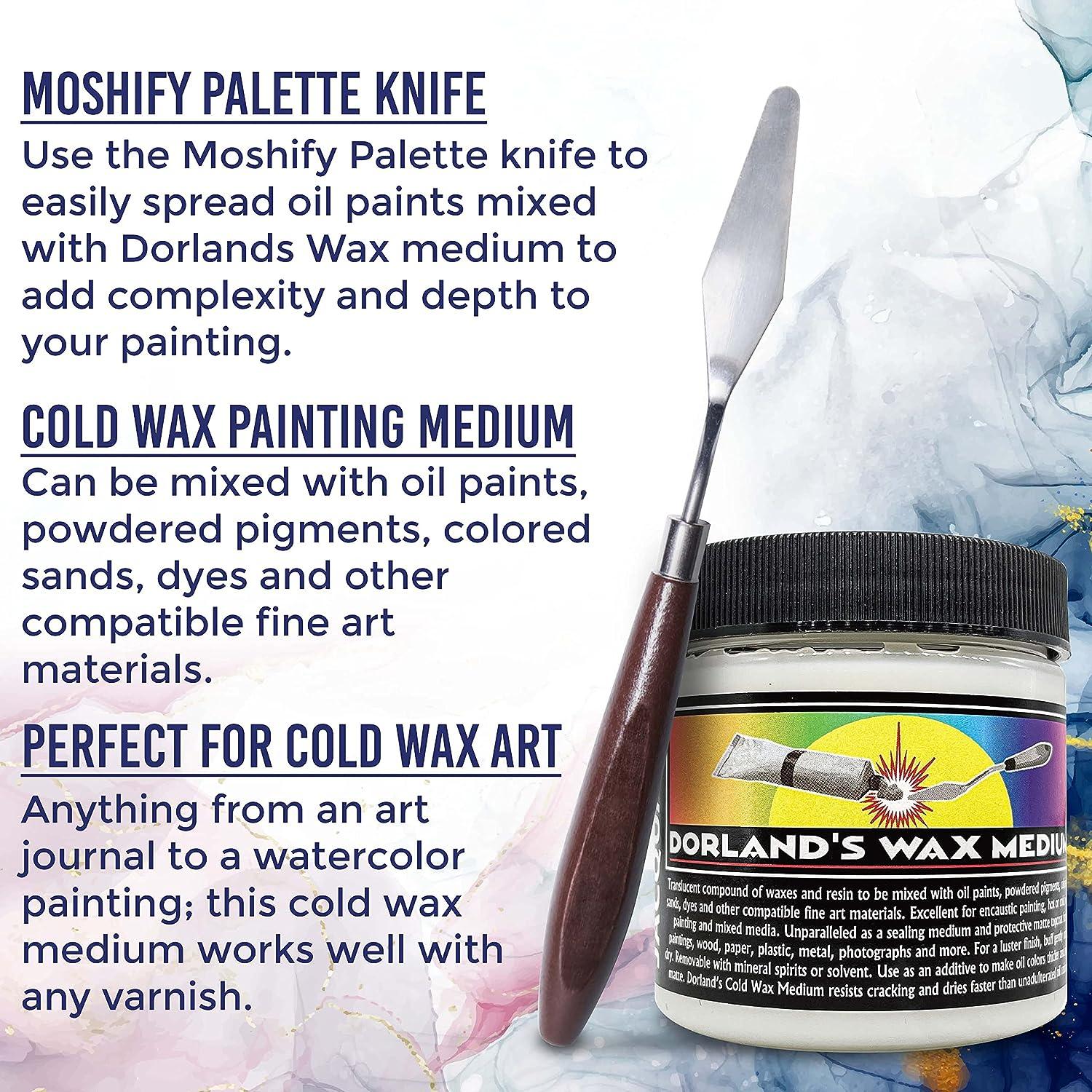 Jacquard Dorlands Wax 4fl oz - Cold Wax Medium Made in USA - Oil Painting -  Watercolor Sealer - Bundled with Moshify Palette Knife