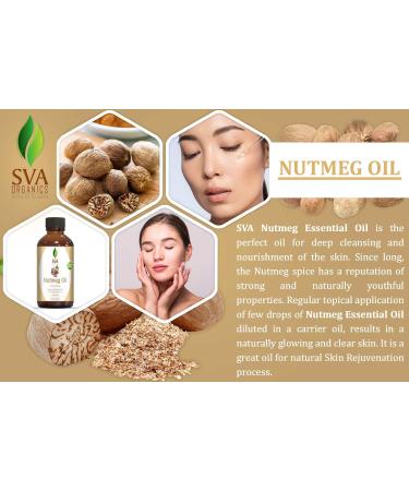 SVA Nutmeg Essential Oil 1 Oz Premium Therapeutic Grade 100% Pure Natural  Undiluted with Dropper for Skin, Aromatherapy & Hair Care