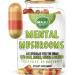 MENTAL Mushroom Capsules Organic Extract Supplement w/ Lion's Mane Cordyceps Reishi and Chaga Boost Your Focus Energy Wellness and Immune System - Nootropic Mushrooms Immune Support 90ct